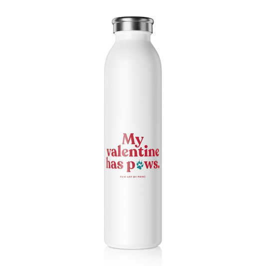 My Valentine Has Paws - Water Bottle