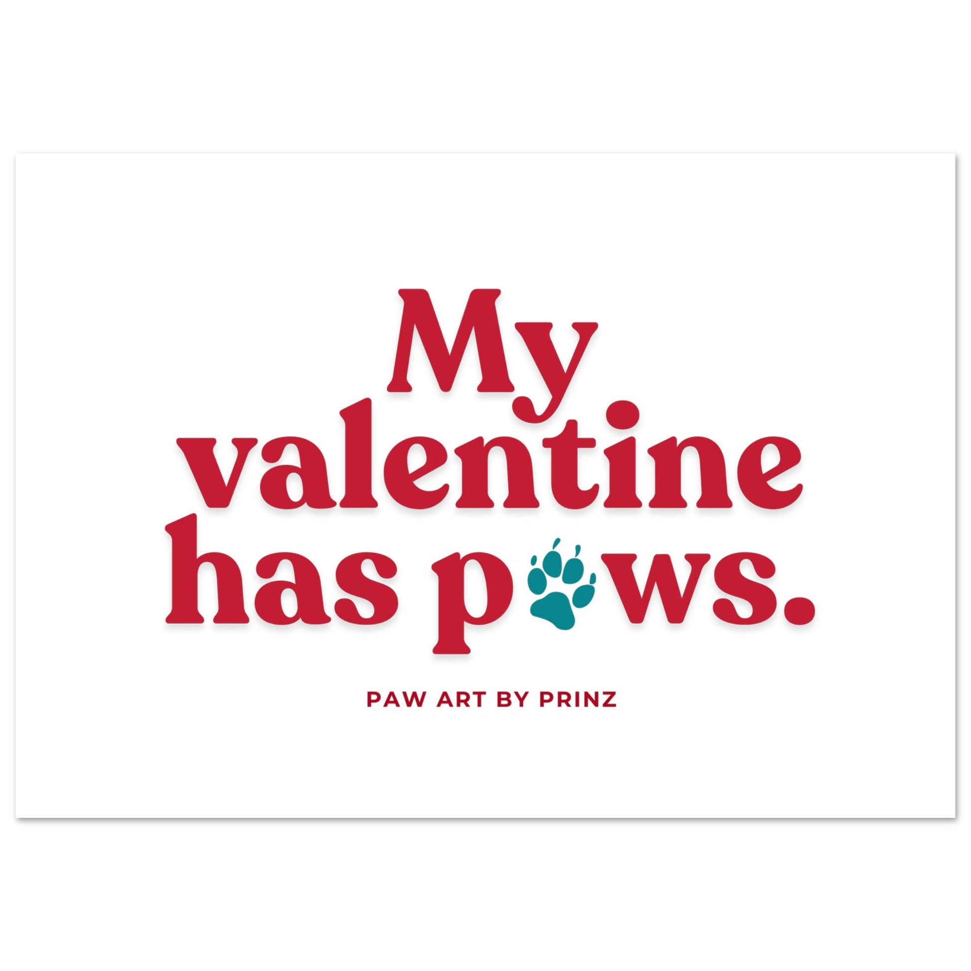 Paw Art by Prinz-Valentine's Premium Matte Paper Poster