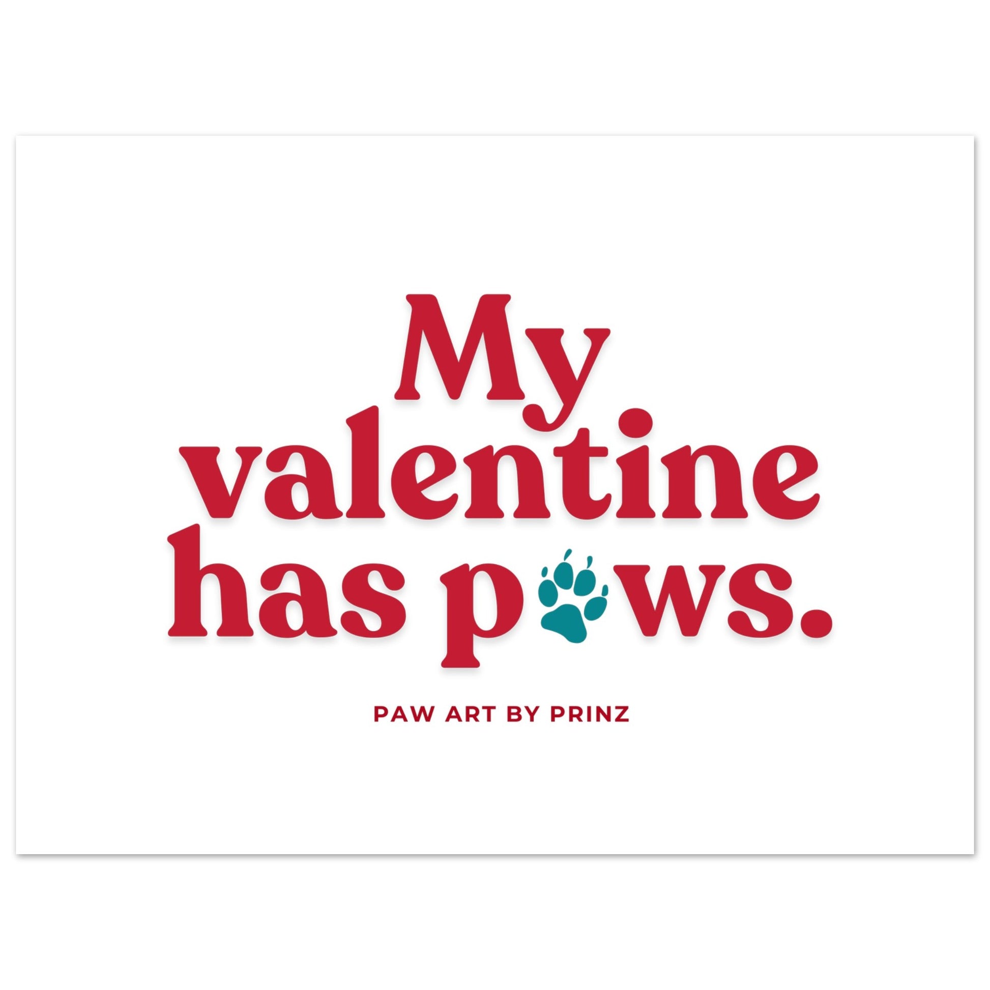 Paw Art by Prinz-Valentine's Premium Matte Paper Poster